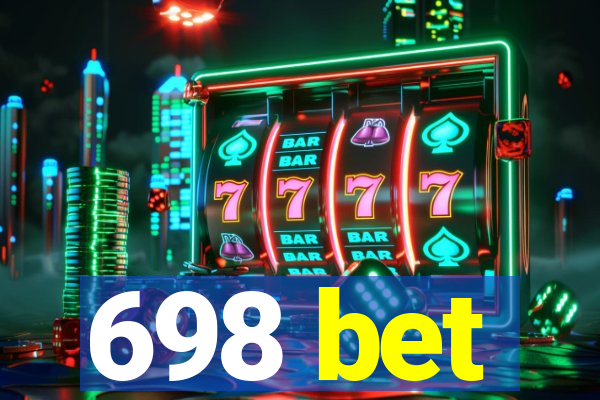 698 bet